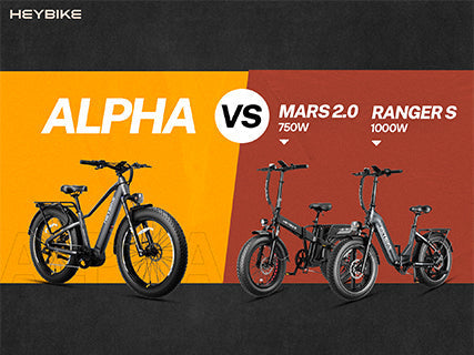 Heybike ALPHA vs. Ranger S 1000W vs. Mars 2.0 750W